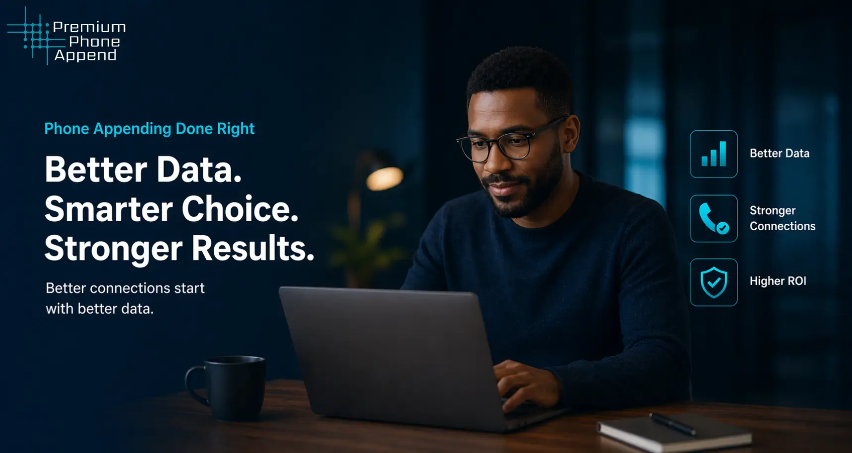 Phone appending process improving data quality, connections, and ROI for B2B marketing and outreach in 2026
